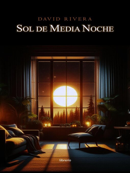 Title details for Sol de Media Noche by David Rivera - Available